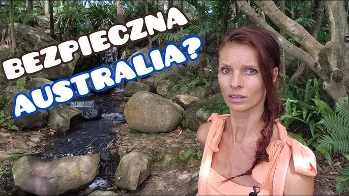 Czy w Australii jest bezpiecznie? Oto, co musisz wiedzieć o zagrożeniach